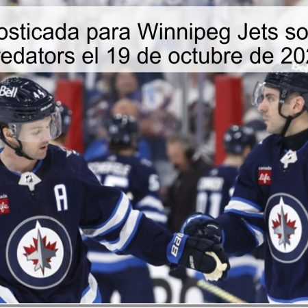 Victoria pronosticada para Winnipeg Jets sobre Nashville Predators el 19 de octubre de 2025