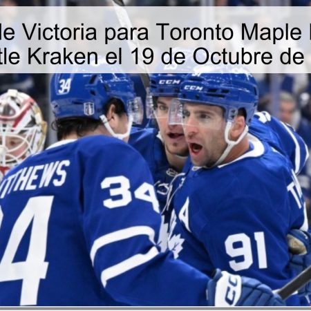 Predicción de Victoria para Toronto Maple Leafs contra Seattle Kraken el 19 de Octubre de 2025