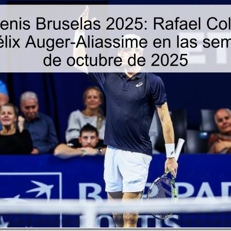Predicción tenis Bruselas 2025: Rafael Collinón podría derrotar a Félix Auger-Aliassime en las semifinales – 18 de octubre de 2025