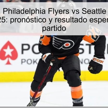Predicción Philadelphia Flyers vs Seattle Kraken 21 octubre 2025: pronóstico y resultado esperado para el partido