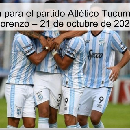 Predicción para el partido Atlético Tucumán vs San Lorenzo – 21 de octubre de 2025
