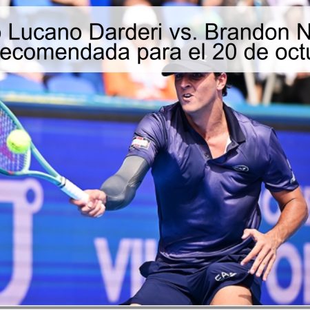 Pronóstico Lucano Darderi vs. Brandon Nakashima: Apuesta recomendada para el 20 de octubre 2025
