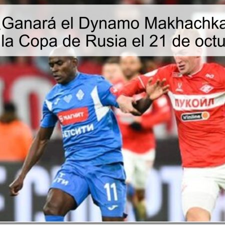 Predicción: ¿Ganará el Dynamo Makhachkala al Spartak de Moscú en la Copa de Rusia el 21 de octubre de 2025?