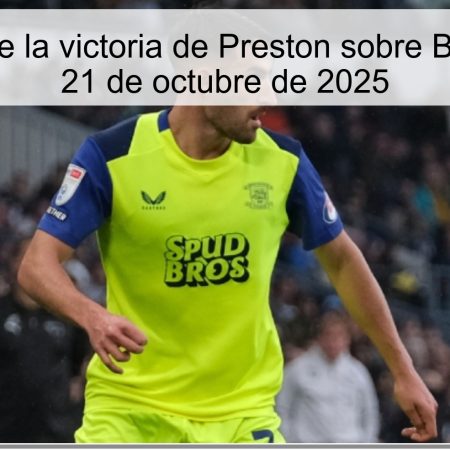 Predicción de la victoria de Preston sobre Birmingham – 21 de octubre de 2025