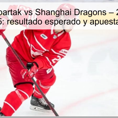 Predicción Spartak vs Shanghai Dragons – 21 de octubre de 2025: resultado esperado y apuestas clave