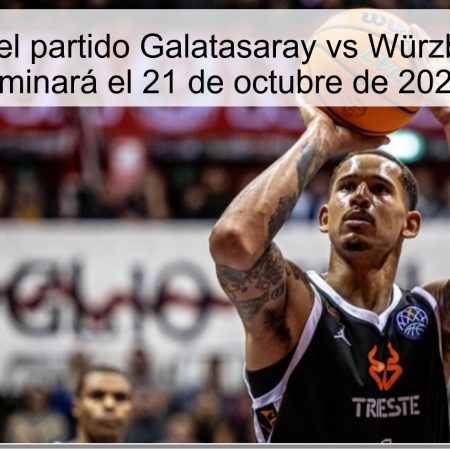 Predicción del partido Galatasaray vs Würzburg: ¿Quién dominará el 21 de octubre de 2025?