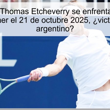 Predicción: Thomas Etcheverry se enfrentará a Nikolai Budkov-Kjaer el 21 de octubre 2025, ¿victoria para el argentino?