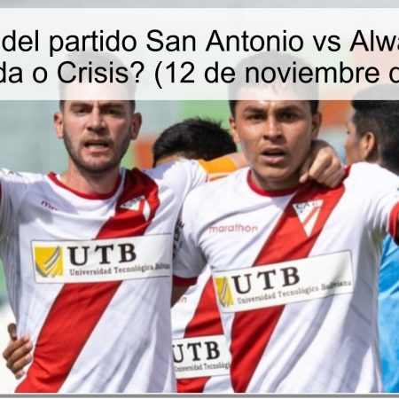 Predicción del partido San Antonio vs Always Ready: ¿Goleada o Crisis? (12 de noviembre de 2025)