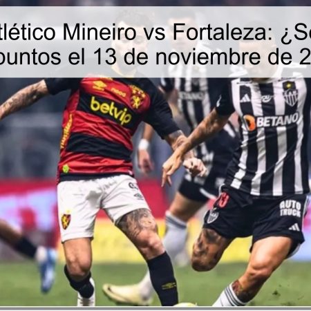 Predicción Atlético Mineiro vs Fortaleza: ¿Se llevarán los tres puntos el 13 de noviembre de 2025?