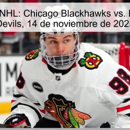 Predicción NHL: Chicago Blackhawks vs. New Jersey Devils, 14 de noviembre de 2025