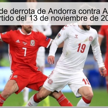 Predicción de derrota de Andorra contra Albania en el partido del 13 de noviembre de 2025