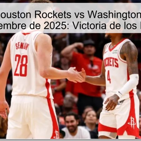 Predicción Houston Rockets vs Washington Wizards, 13 de noviembre de 2025: Victoria de los Rockets