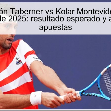 Predicción Taberner vs Kolar Montevideo 13 de noviembre de 2025: resultado esperado y análisis para apuestas