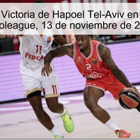 Predicción: Victoria de Hapoel Tel-Aviv en Estambul – Euroleague, 13 de noviembre de 2025