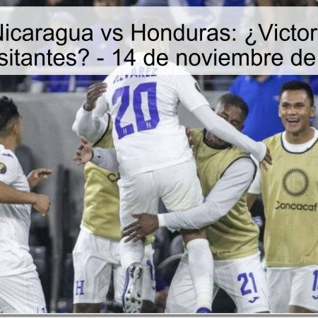 Predicción Nicaragua vs Honduras: ¿Victoria clara para los visitantes? – 14 de noviembre de 2025
