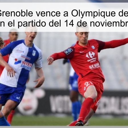 Predicción: Grenoble vence a Olympique de Villefontaine en el partido del 14 de noviembre