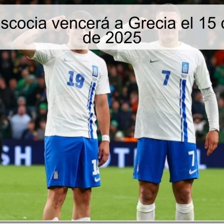 Predicción: Escocia vencerá a Grecia el 15 de noviembre de 2025
