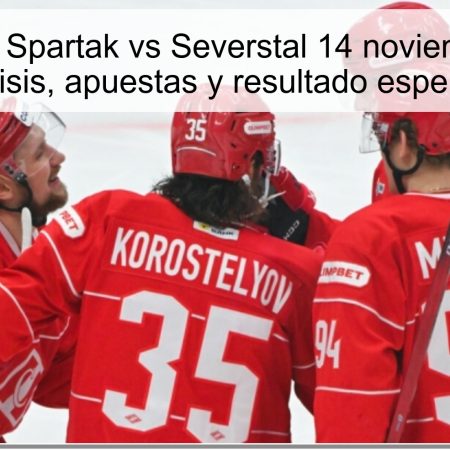 Predicción Spartak vs Severstal 14 noviembre 2025: análisis, apuestas y resultado esperado
