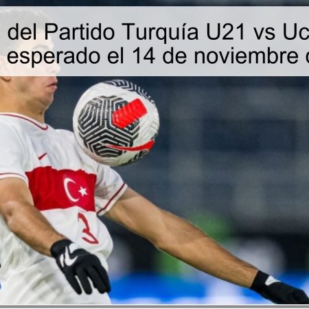 Predicción del Partido Turquía U21 vs Ucrania U21: Empate esperado el 14 de noviembre de 2025