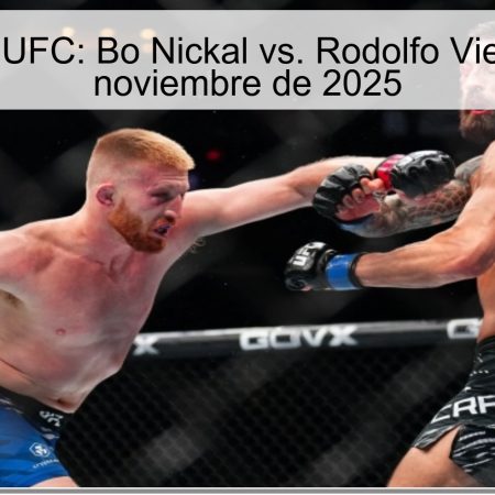 Predicción UFC: Bo Nickal vs. Rodolfo Vieira – 16 de noviembre de 2025