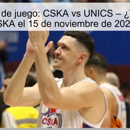 Pronóstico de juego: CSKA vs UNICS – ¿Victoria del CSKA el 15 de noviembre de 2025?