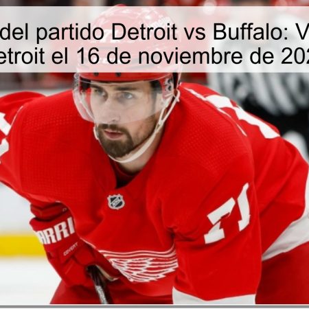 Predicción del partido Detroit vs Buffalo: Victoria para Detroit el 16 de noviembre de 2025