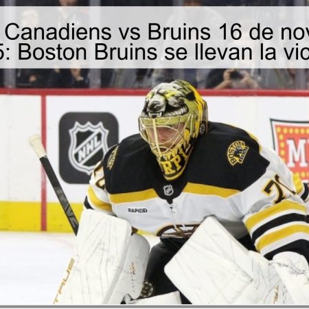 Predicción Canadiens vs Bruins 16 de noviembre de 2025: Boston Bruins se llevan la victoria