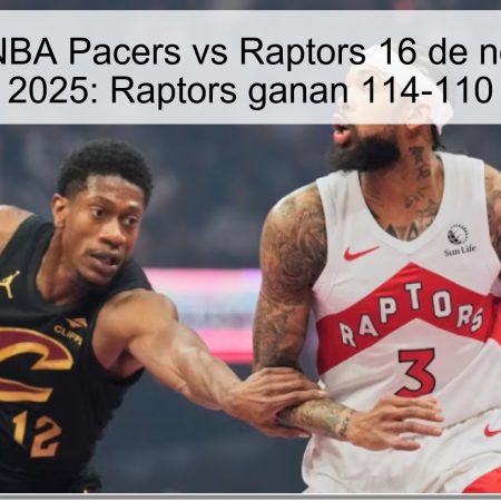 Predicción NBA Pacers vs Raptors 16 de noviembre de 2025: Raptors ganan 114-110