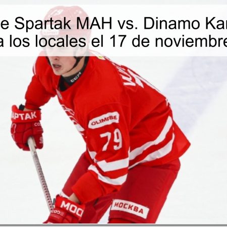 Predicción de Spartak MAH vs. Dinamo Karelia: victoria clara para los locales el 17 de noviembre de 2025