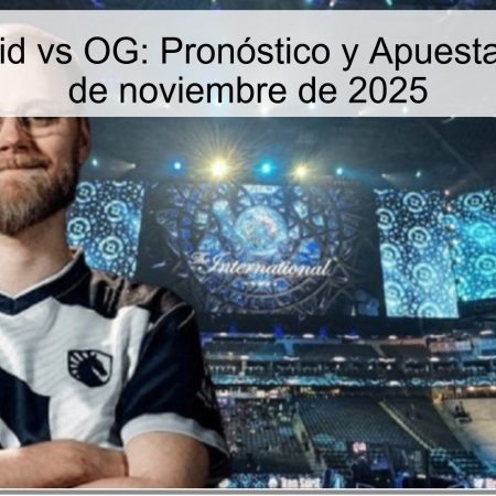 Torneo Liquid vs OG: Pronóstico y Apuestas para el 17 de noviembre de 2025