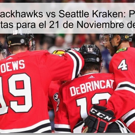 Chicago Blackhawks vs Seattle Kraken: Pronóstico y Apuestas para el 21 de Noviembre de 2025