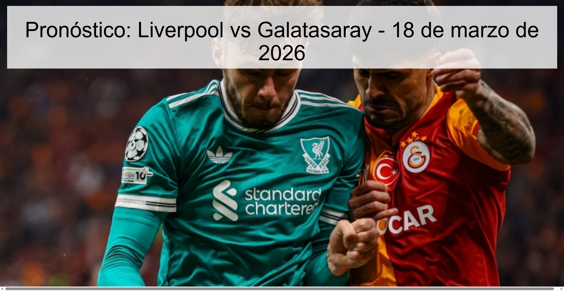 Prediction: Liverpool Vs Galatasaray – March 18, 2026