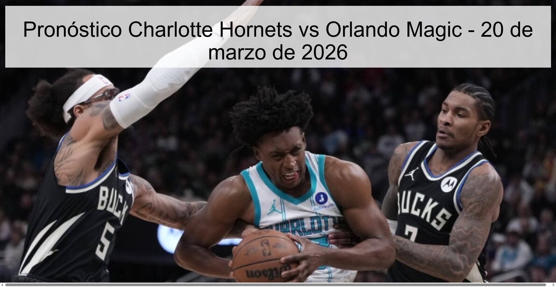 Pronóstico Charlotte Hornets vs Orlando Magic – 20 de marzo de 2026