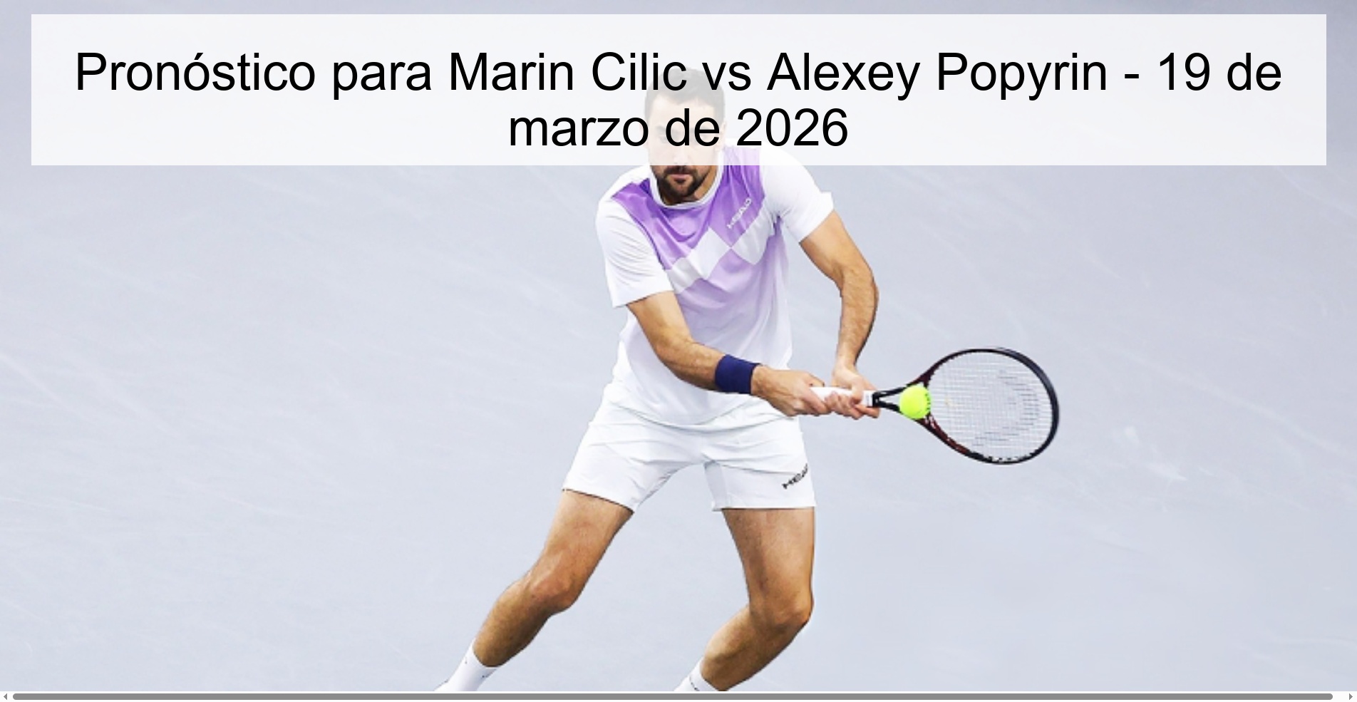 Prediction For Marin Cilic Vs Alexey Popyrin
