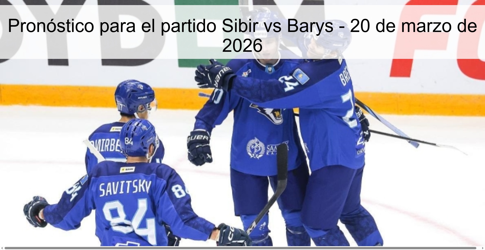 Prediction For The Sibir Vs Barys Match