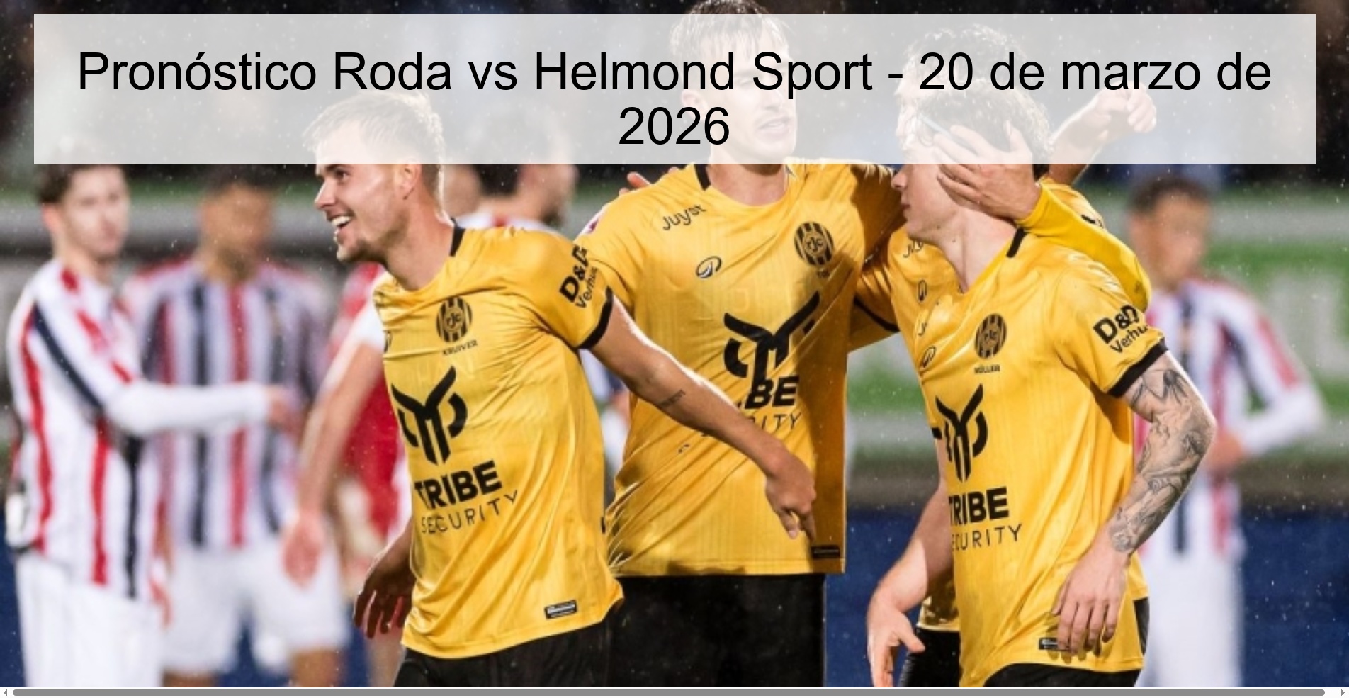 Roda Vs Helmond Sport Prediction