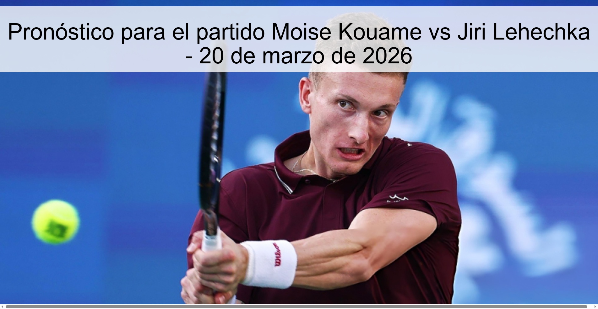 Prediction For The Match Moise Kouame Vs Jiri Lehechka