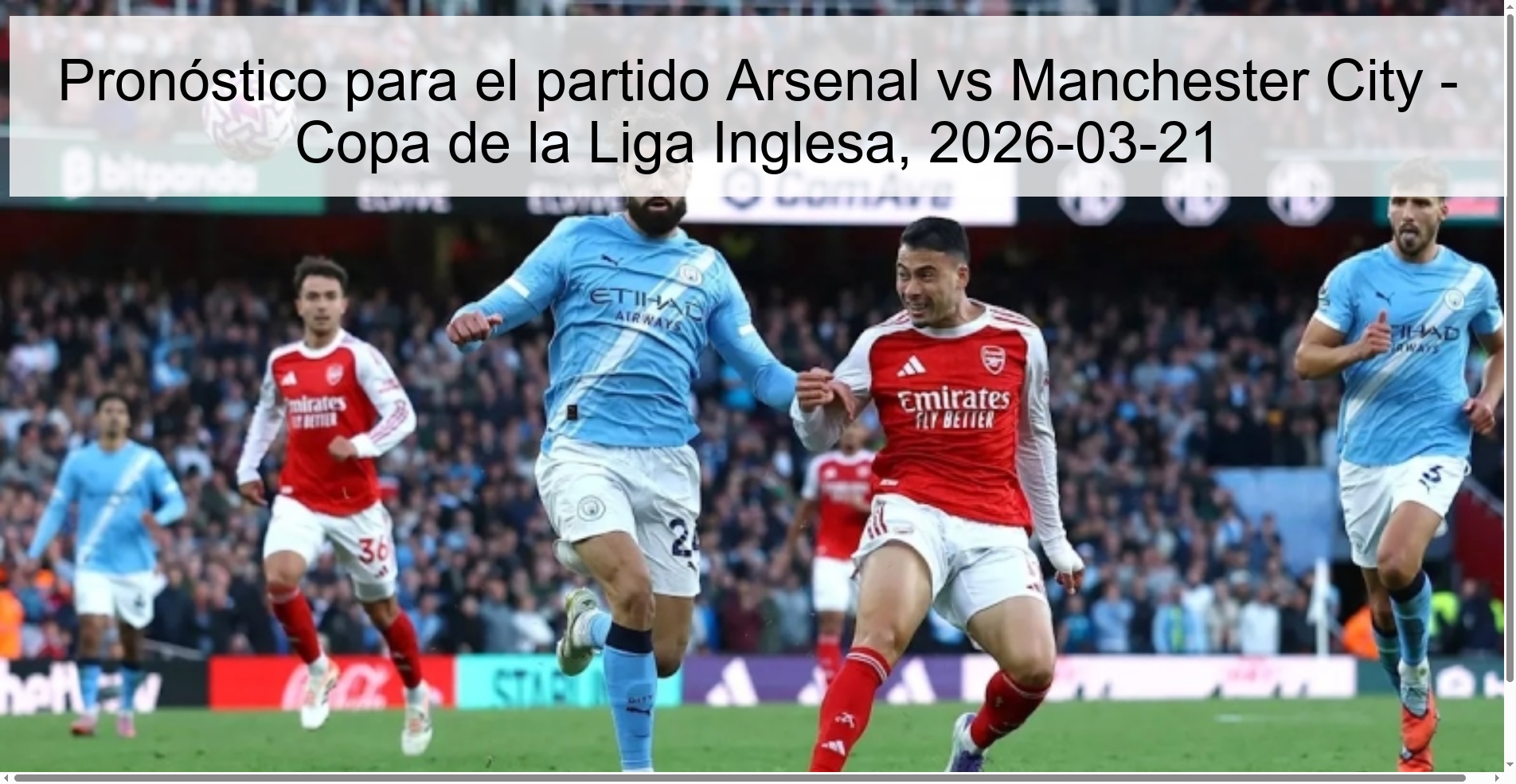 Prediction For The Arsenal Vs Manchester City Match