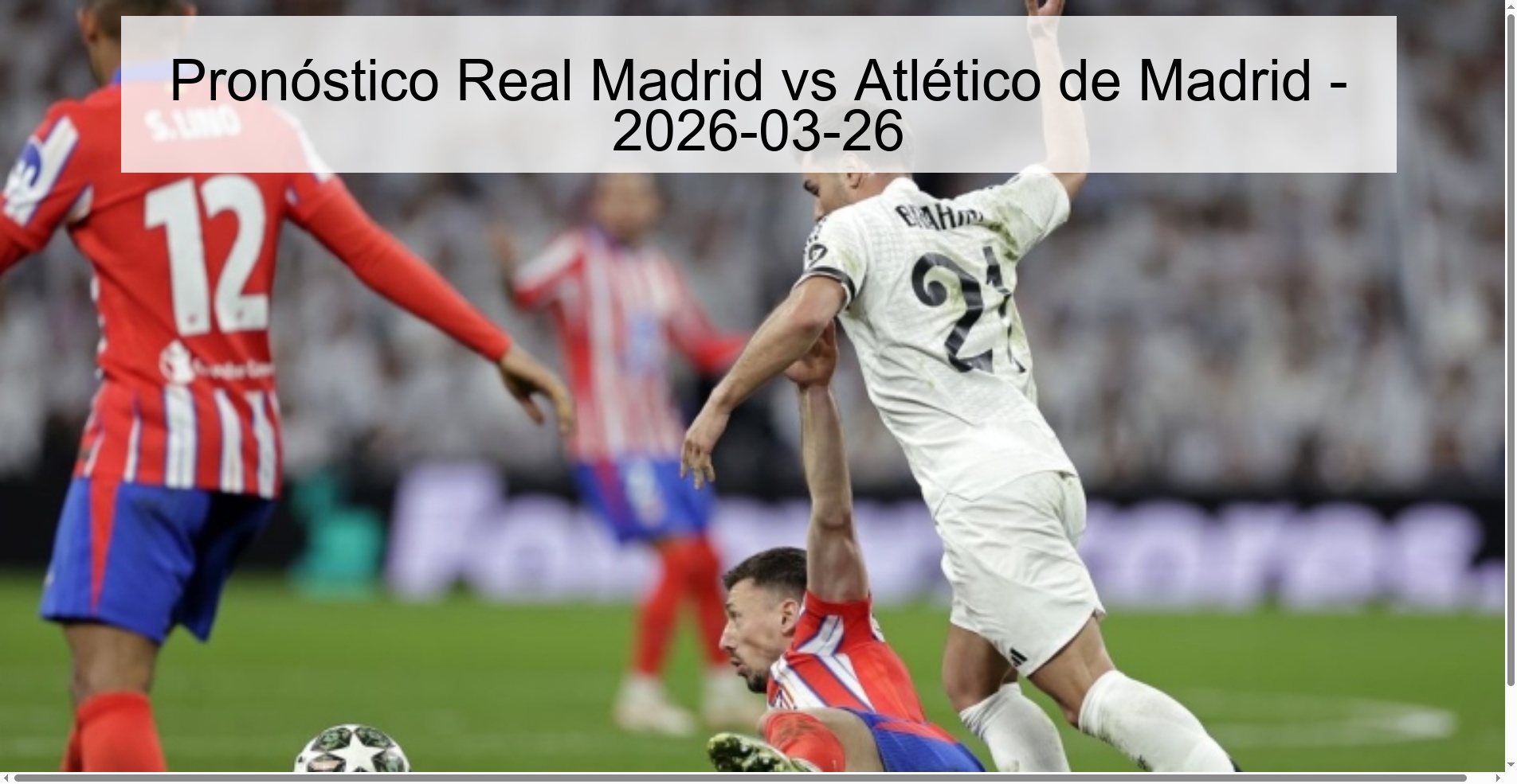 Real Madrid Vs Atlético De Madrid Prediction