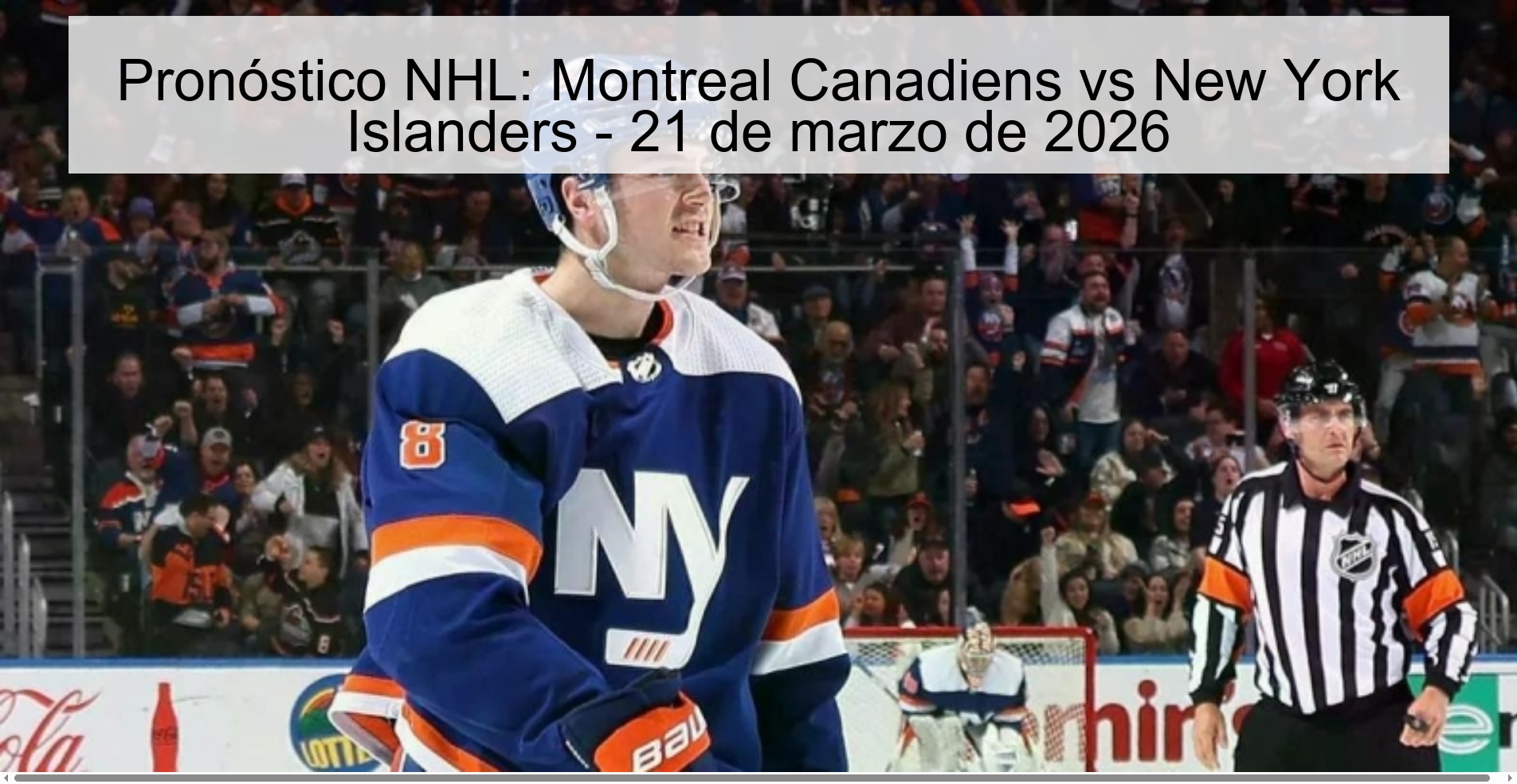 NHL Prediction: Montreal Canadiens Vs New York Islanders