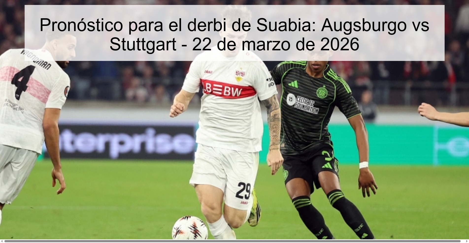 Prediction For The Swabian Derby: Augsburg Vs Stuttgart