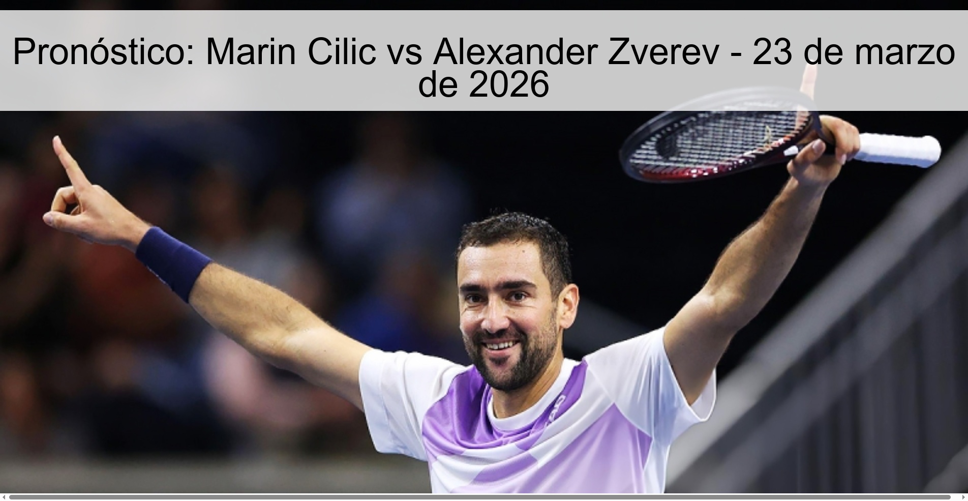 Prediction: Marin Cilic Vs Alexander Zverev