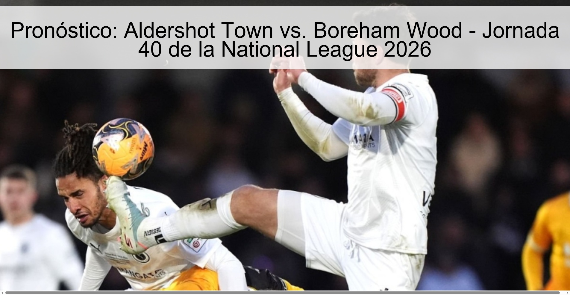 Prediction: Aldershot Town Vs Boreham Wood