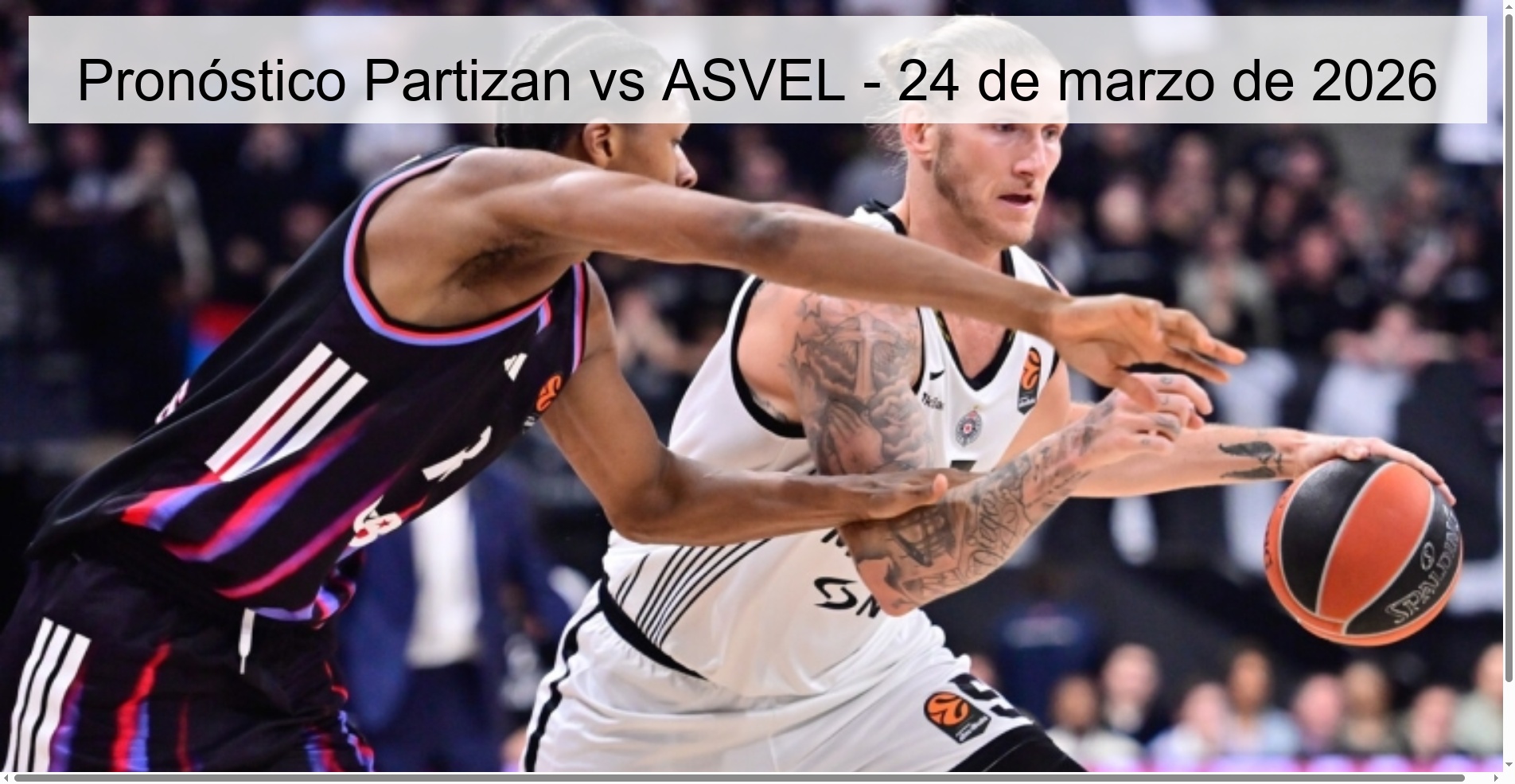 Partizan Vs ASVEL Prediction – March 24, 2026