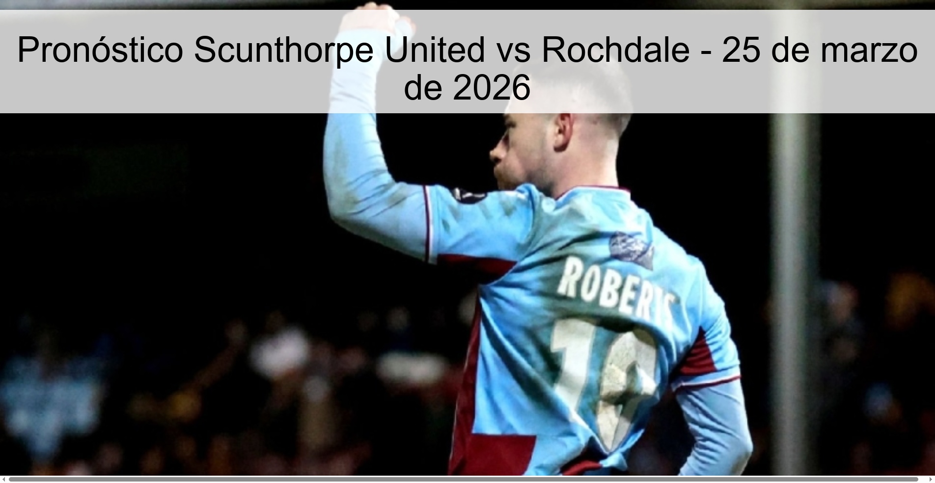 Scunthorpe United Vs Rochdale Prediction