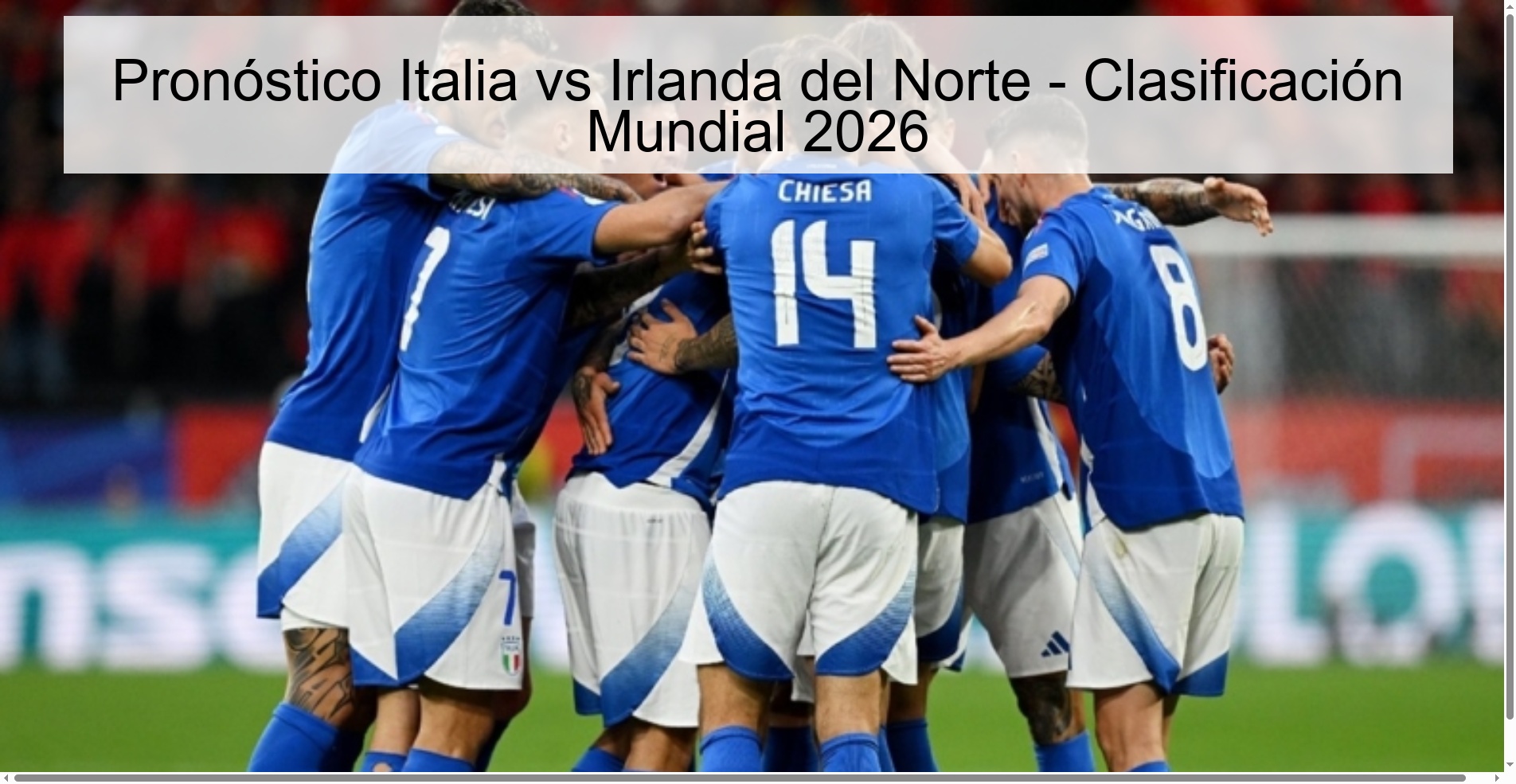 Italy Vs Northern Ireland Prediction