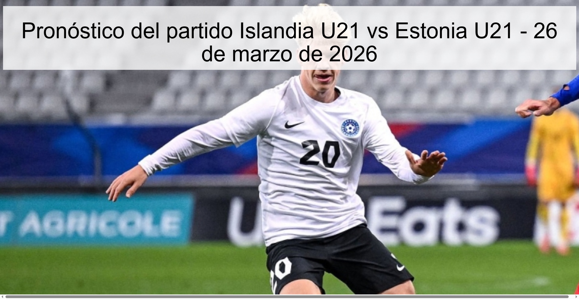 Iceland U21 vs Estonia U21 Match Prediction