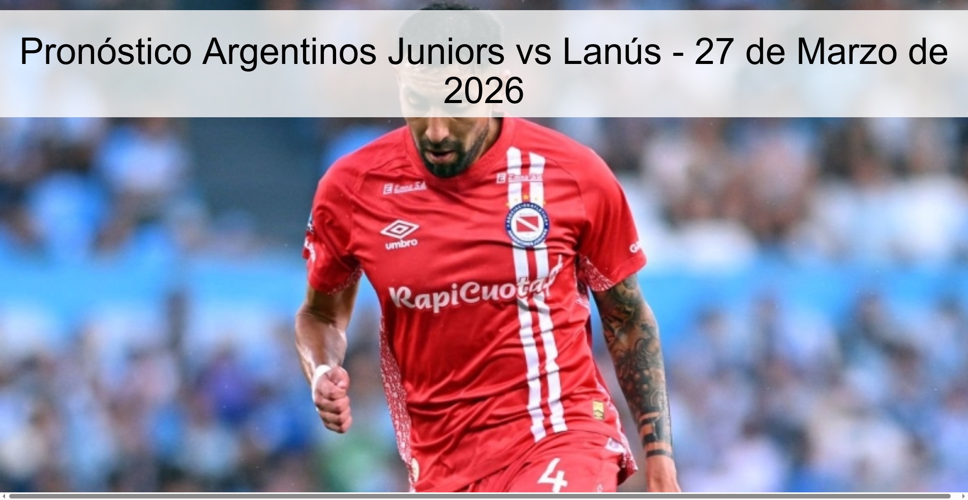 Argentinos Juniors Vs Lanús Prediction