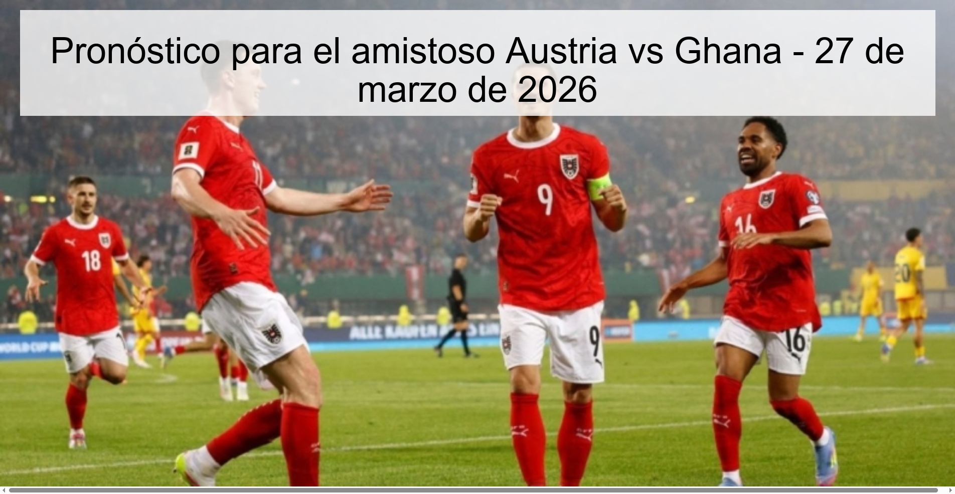 Prediction For The Friendly Austria Vs Ghana