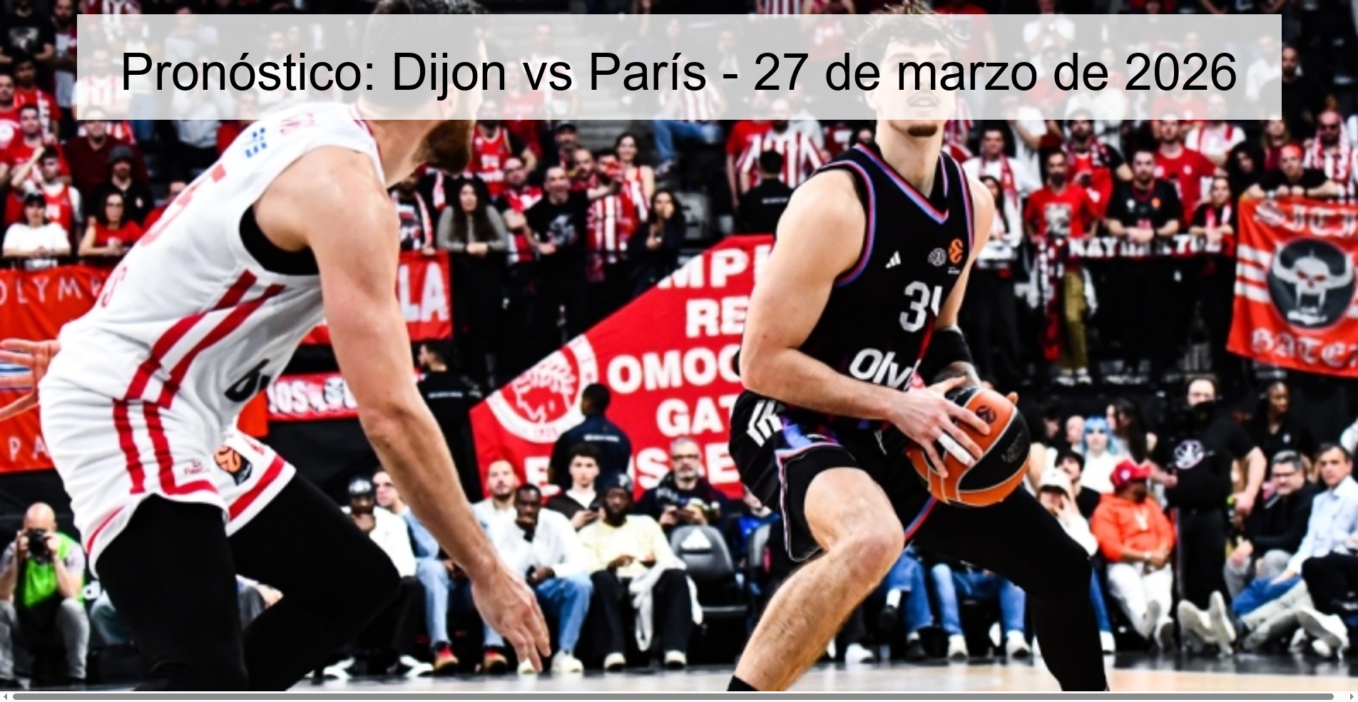 Prediction: Dijon Vs Paris – March 27, 2026